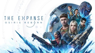 Превью: The Expanse - Osiris Reborn